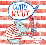 Gently Bentley (Hard Cover)
